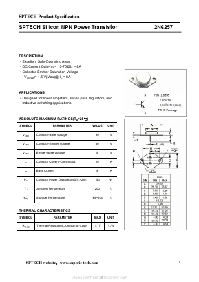 2N6257 Datasheet PDF Shenzhen SPTECH Microelectronics Co., Ltd.